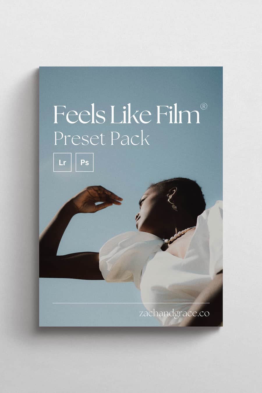 The Feels Like Film® Preset Pack by Zach&Grace.