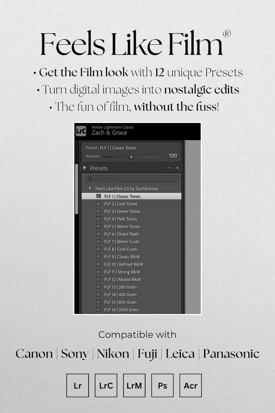 The Feels Like Film® Preset Pack by Zach&Grace.