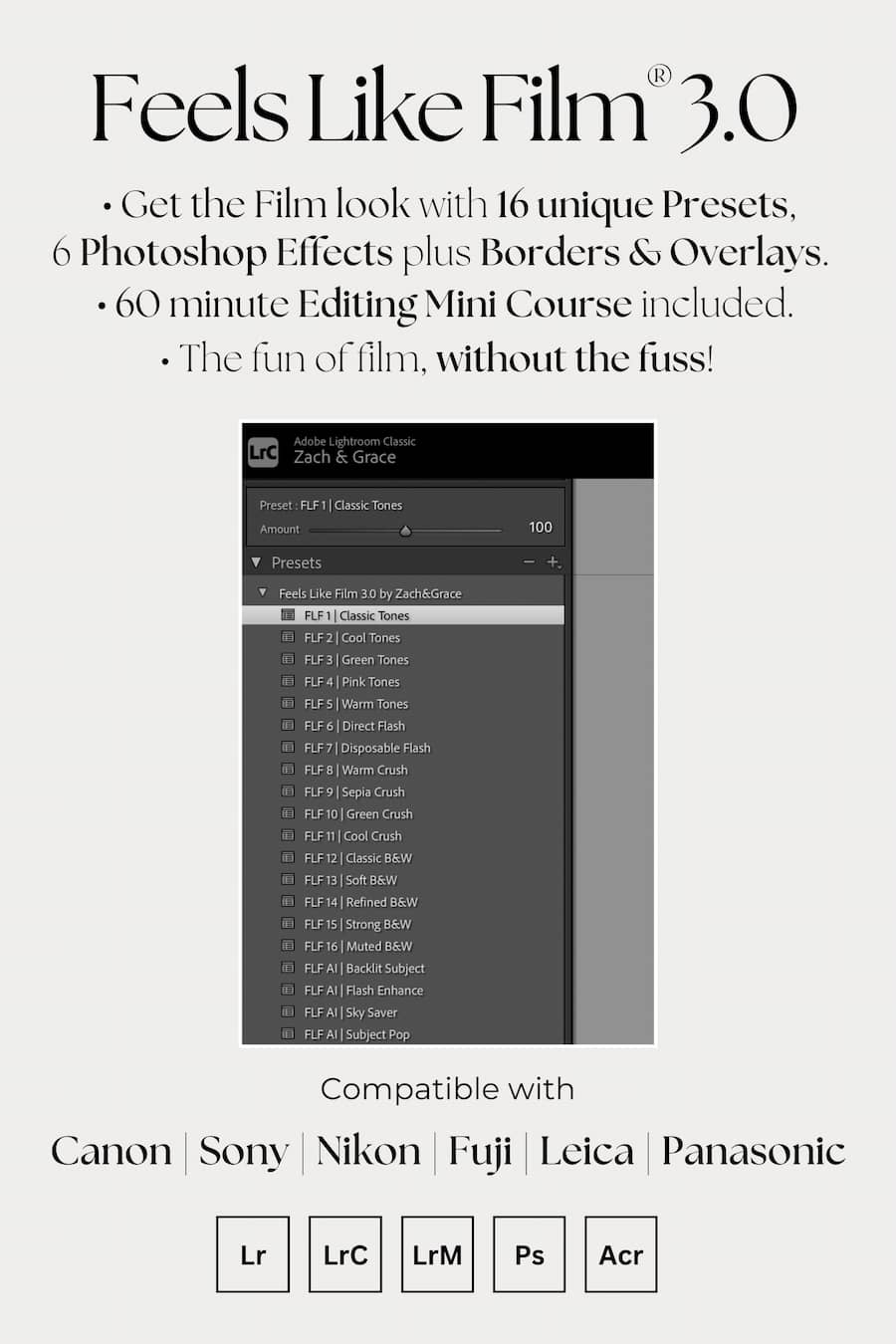 Promotional graphic for 'Feels Like Film 3.0' photo editing presets and effects, showing text describing included presets, editing course content, and compatibility with Canon, Sony, Nikon, Fuji, Leica, and Panasonic.