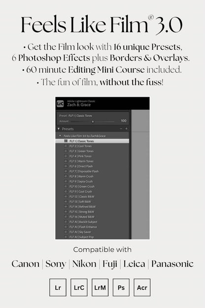 Promotional graphic for 'Feels Like Film 3.0' photo editing presets and effects, showing text describing included presets, editing course content, and compatibility with Canon, Sony, Nikon, Fuji, Leica, and Panasonic.